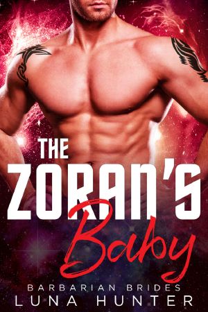 [Barbarian Brides 03] • The Zoran's Baby